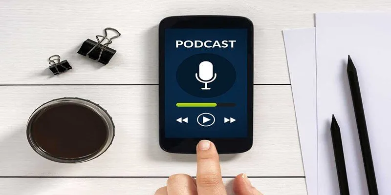Phương pháp luyện nghe tiếng Anh hiệu quả tại nhà là nghe podcast